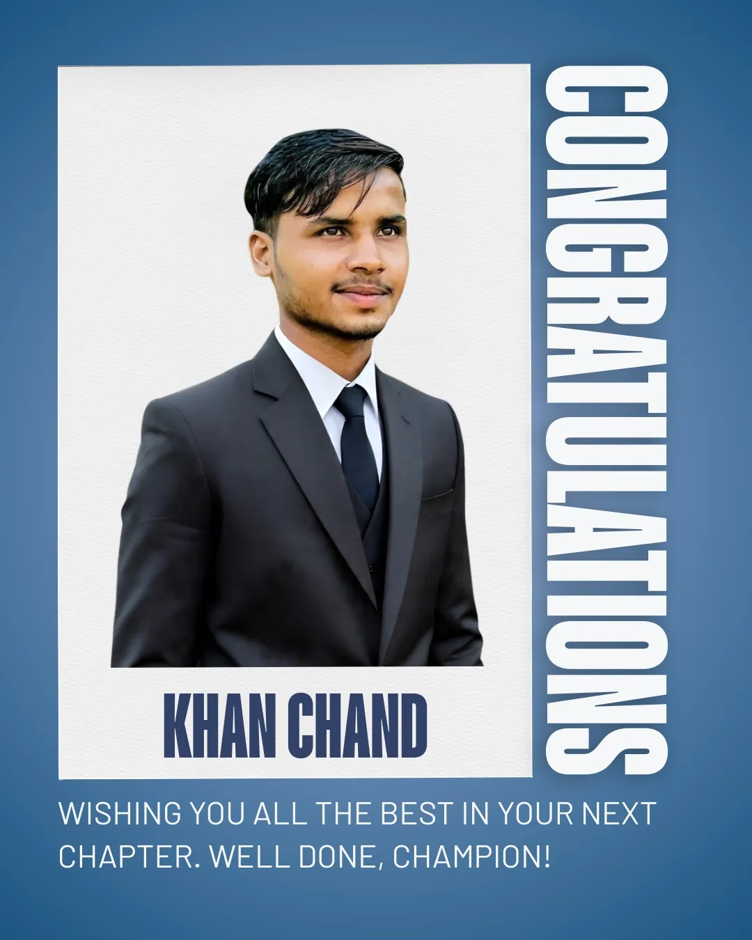 Congratulations poster for RBES alumnus Khan Chand, first position in the Sindh Agriculture University entry test